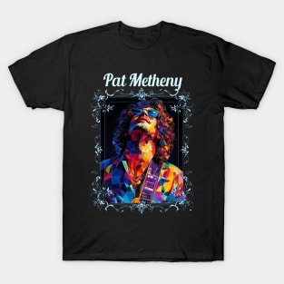 Pat Metheny T-Shirts for Sale | TeePublic